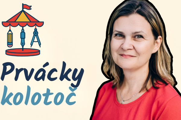 Prvácky kolotoč 1. časť: Praktický sprievodca pre učiteľov 1.roč